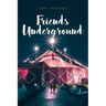 Friends Underground