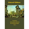 The History Of The Decline And Fall Of The Roman Empire volume 6