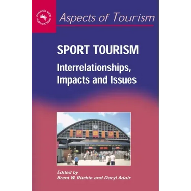 Sport Tourism: Interrelationships, Impacts and Issues