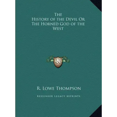The History of the Devil Or The Horned God of the West