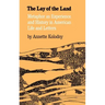 The Lay of the Land: Metaphor as Experience and History in American Life and Letters