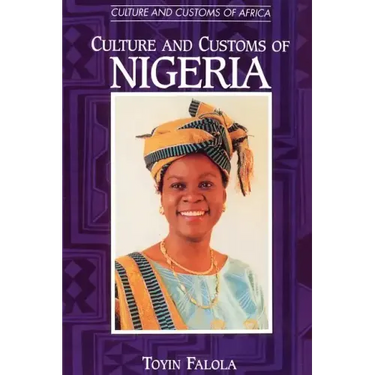 Culture and Customs of Nigeria
