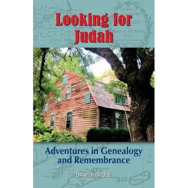 Looking for Judah: Adventures in Genealogy and Remembrance