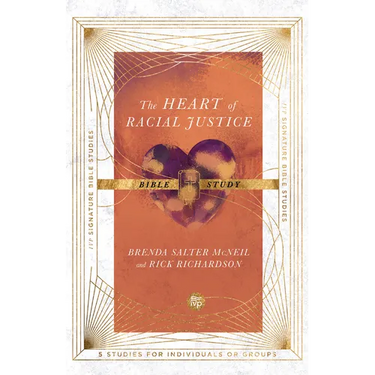 The Heart of Racial Justice Bible Study