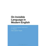 On Invisible Language in Modern English: A Corpus-Based Approach to Ellipsis