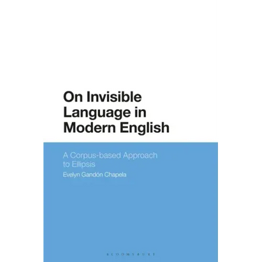 On Invisible Language in Modern English: A Corpus-Based Approach to Ellipsis