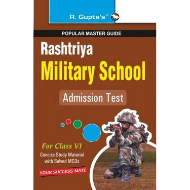 Rashtriya Military School Entrance Exam Guide for (6th) Class VI