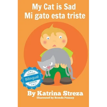 My Cat is Sad / Mi gato esta triste