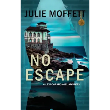 No Escape (A Lexi Carmichael Mystery, 13)