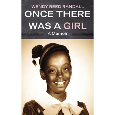 Once There Was a Girl: A Memoir