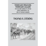 Tennessee Preacher, Tennessee Soldier: The Civil War Career of Captain John D. Kirkpatrick, CSA One of Morgan's Raiders