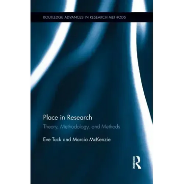 Place in Research: Theory, Methodology, and Methods