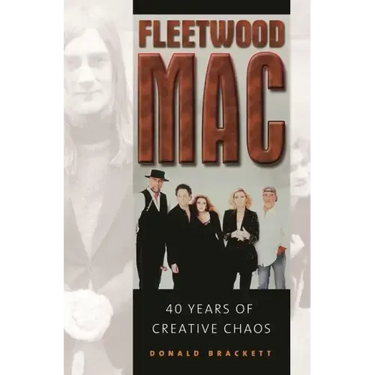 Fleetwood Mac: 40 Years of Creative Chaos