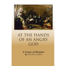 At the Hands of an Angry God