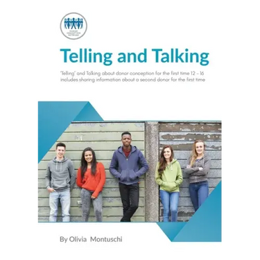Telling and Talking for the first time 12-16 Years - A Guide for Parents