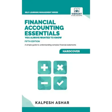 Financial Accounting Essentials You Always Wanted to Know