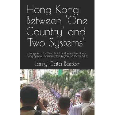 Hong Kong Between One Country and Two Systems