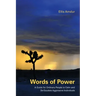 Words of Power: A Guide for Ordinary People to Calm and De-Escalate Aggressive Individuals