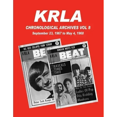 KRLA Chronological Archives Vol 8: Sept 23, 1967 to May 4, 1968