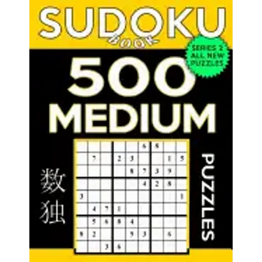 Sudoku Book 500 Medium Puzzles: Sudoku Puzzle Book With Only One Level of Difficulty