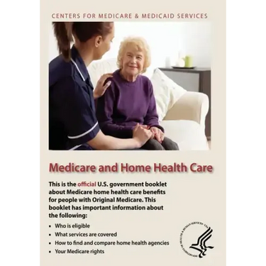 Medicare and Home Health Care