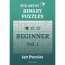 The Art of Binary Puzzles Beginner Vol.1