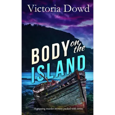 BODY ON THE ISLAND a gripping murder mystery packed with twists