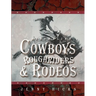 Australian Cowboys, Roughriders and Rodeos