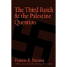 The Third Reich and the Palestine Question