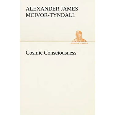 Cosmic Consciousness