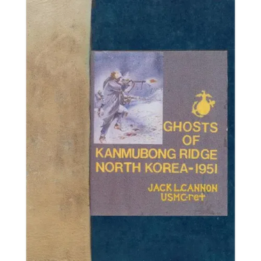 Ghosts of Kanmubong Ridge North Korea--1951