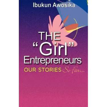 The "Girl" Entrepreneurs