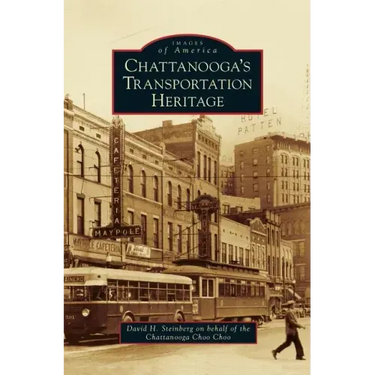 Chattanooga's Transportation Heritage
