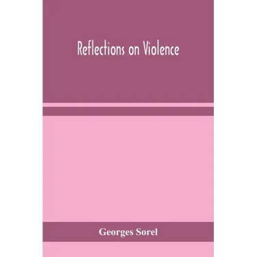 Reflections on violence