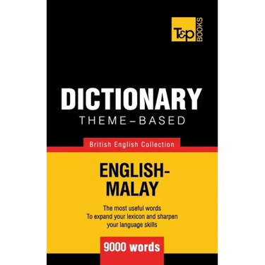 Theme-based dictionary British English-Malay - 9000 words