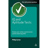 IQ and Aptitude Tests: Assess Your Verbal Numerical and Spatial Reasoning Skills