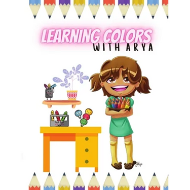 Learning Colors With Arya: The Arya Series