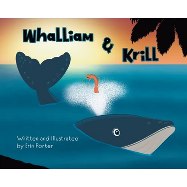 Whalliam & Krill: A Fintastic Adventure