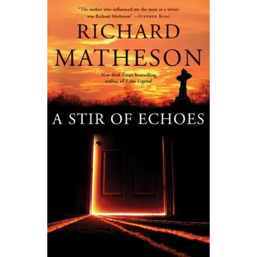 A Stir of Echoes