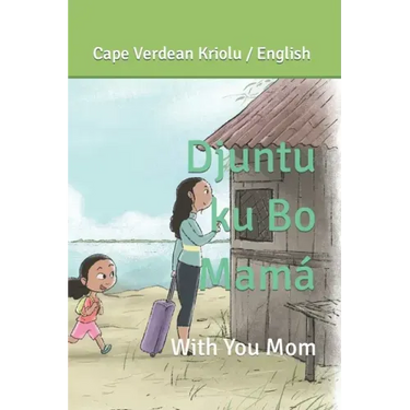 Djuntu ku Bo Mamá: With you Mom