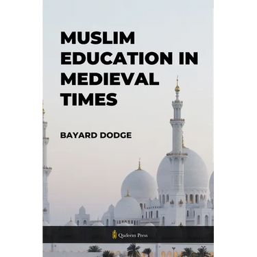 Muslim Education in Medieval times