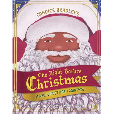The Night Before Christmas: A New Christmas Tradition