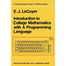 Introduction to College Mathematics with a Programming Language
