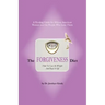 The Forgiveness Diet: How to Lose the Weight and Keep It Off