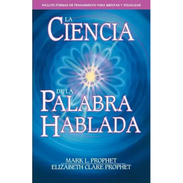 La Ciencia de la Palabra Hablada