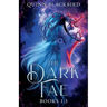 The Dark Fae: A Dark Paranormal Romance