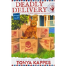 Deadly Delivery