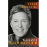 Tales of a Troubadour