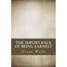 The Importance of Being Earnest