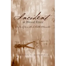 Incident at Blood River: A Novel from the deMelilla Chronicles